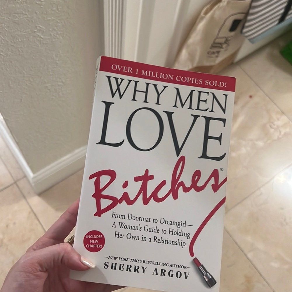 Why men love bitches by sherry argov